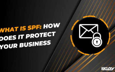 What is SPF: How Does it Protect Your Business Email